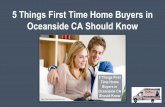 5 Things First Time Home Buyers in Oceanside CA Should Know