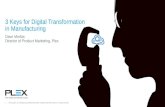3 Keys for Digital Transformation in Manufacturing