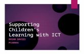 Supporting children's learning with ict