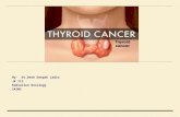 Carcinoma Thyroid presentation