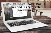 How to Give Your Mac a Second Life with MacKeeper