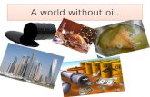 a world without oil