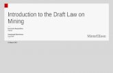 Introduction to the Draft Mining  Law