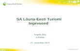 SA Lõuna-Eesti Turismi tegevused