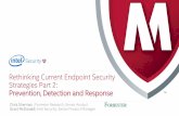 Rethinking Current Endpoint Security Strategies Part 2: Prevention, Detection, and Response