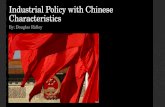Industrial Policy with Chinese Characteristics