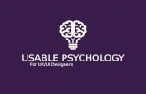 Usable psychology for UX/UI Designers