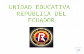 Unidad Educativa Republica del Ecuador   Rolando Haro 3 ro BGU c