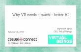 Why VR Needs - Much! - Better AI | Wendelin Reich