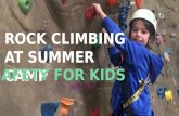 Rock Climbing At Summer Camp Safety For Kids
