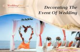 Decorating the event of wedding