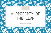 A property of the clan preparation for essay