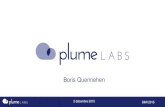 Présentation Plume Labs - Boris Quennehen