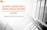 Scanning, Abstracting, & Adding Medical Records to an EHR