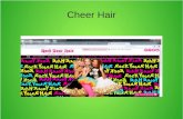 Cheer Hair
