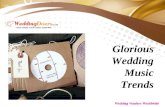 Glorious Wedding Music Trends