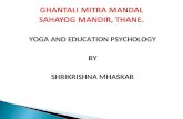 Yoga and Educational Psychology Shrikrishna Mhaskar