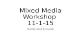 Mixed Media Workshop 11 1-15