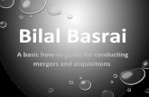 Bilal Basrai - A Basic How-To Guide for Conducting Mergers and Acquisitions