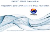 ISO/IEC 27002 Foundation - Preparatório para Certificação ISO 27002 Foundation