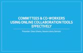 FLW: Committees & Co-workers: Using Online Collaborative Tools Effectively