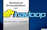 Technical Presentation on Hadoop