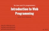 Introduction to web programming for java and c# programmers by @drpicox