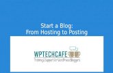 Start a Blog: Module 2
