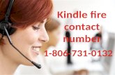 Kindle fire contact 1-806-731-0132 (toll free)