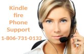 Kindle fire phone support 1-806-731-0132 (toll free)