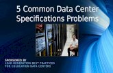5 Common Data Center Specifications Problems (SlideShare)