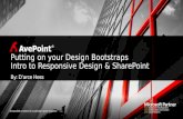 Putting on your Design Bootstraps, Intro to Responsive Design in SharePoint