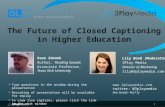 The Future of Closed Captioning in Higher Education