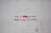How to speak so that people listen (6A)