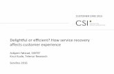 Delightful or Efficient? How Service Recovery Affects Customer Experience - Følstad, Kvale