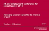 Managing teacher capability - HR and employment law in education conference 2015, Vicky Berry