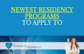 Newest Residency Programs to Apply to