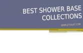 Best Shower Base Collections