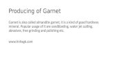 Producing of garnet