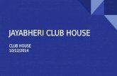 Jayabheri Club House