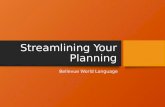 Streamlining your planning