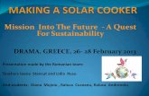 "How to make a solar cooker from recycled materials" - Romania