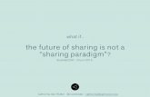 The Future of Sharing Economy