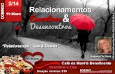 Relacionamentos, Encontros e Desencontros - Rosana De Rosa