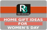 Home Gift Ideas for Women's Day 2017 With Rugs and beyond
