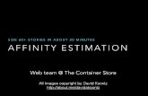 Affinity estimation 60 stories in 20 min