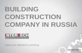 InterTech is a building construction company in Russia