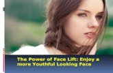 The power of face lift