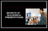 Secrets Of Successful Presentations