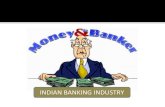 Finance ppt - Indian Banking Industry